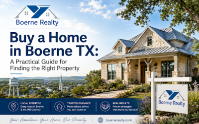 Buy a Home in Boerne TX: A Practical Guide for Finding the Right Property